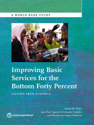 cover image of Improving Basic Services for the Bottom Forty Percent